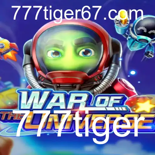 WAROFTHEUNIVERSE: Um Novo Desafio Galáctico com 777tiger